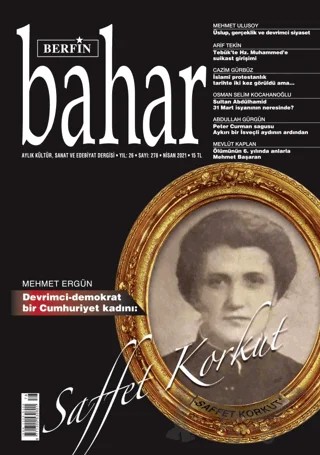 Berfin Bahar Aylık Kültür Sanat ve Edebiyat Dergisi Sayı: 278 Nisan 2021 – Berfin Bahar Dergisi kitap kapağı