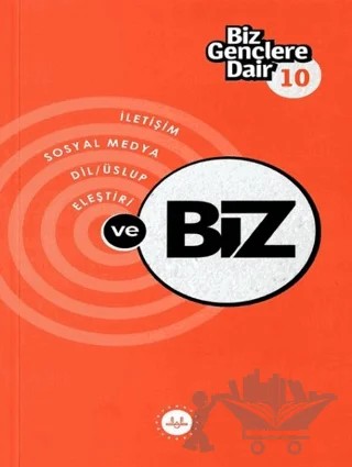 Biz Gençlere Dair 10 – Kolektif – Diyanet İşleri Başkanlığı kitap kapağı