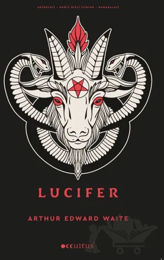 Lucifer – Arthur Edward Waite – Occultus Yayınevi kitap kapağı