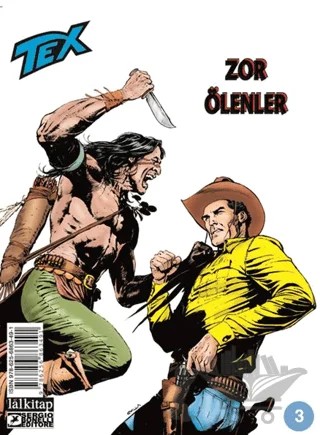 Tex Sayı 3 - Zor Ölenler – Jacopo Rauch – Lal Kitap kitap kapağı