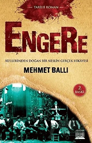 Engere – Mehmet Ballı – Anatolia Kitap kitap kapağı