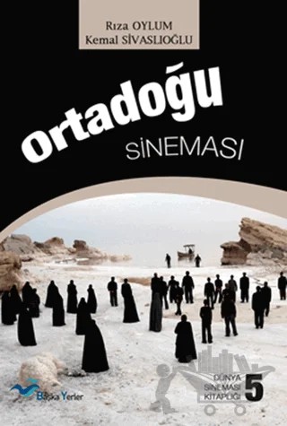Ortadoğu Sineması – Rıza Oylum – Başka Yerler Yayınları kitap kapağı