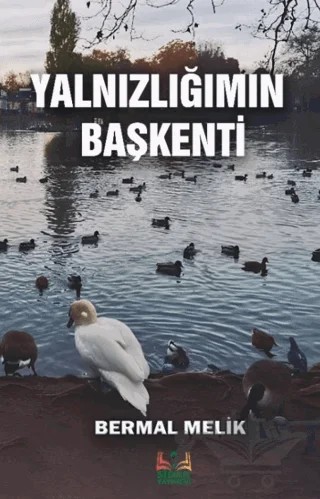 Yalnızlığımın Başkenti – Bermal Melik – Sidar Yayınları kitap kapağı