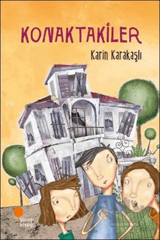 Konaktakiler – Karin Karakaşlı – Günışığı Kitaplığı kitap kapağı