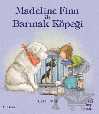 Madeline Finn ile Barınak Köpeği – Lisa Papp – Hep Kitap kitap kapağı