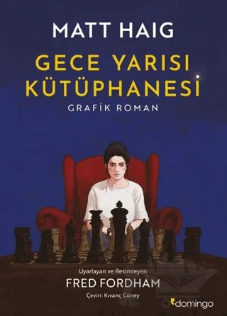 Gece Yarısı Kütüphanesi - Grafik Roman – Matt Haig – Domingo Yayınevi kitap kapağı