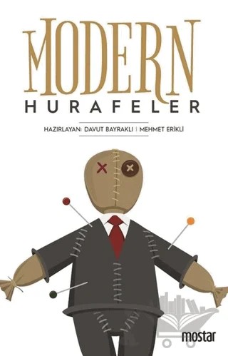Modern Hurafeler – Davut Bayraklı, Mehmet Erikli – Mostar Yayınları kitap kapağı