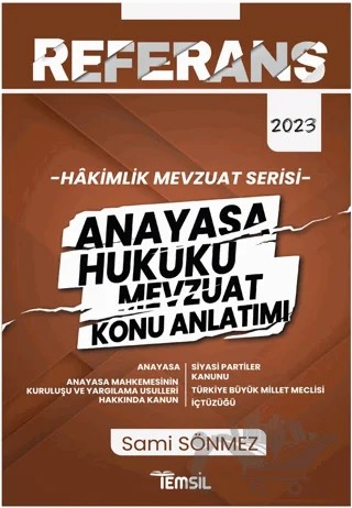 Referans Hakimlik Mevzuat Serisi Anayasa Hukuku Mevzuat Konu Anlatımı – Sami Sönmez – Temsil Kitap kitap kapağı