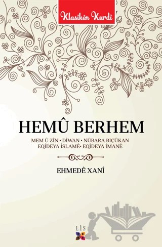 Hemü Berhem – Ehmede Xani (Ahmed-i Hani) – Lis Basın Yayın kitap kapağı