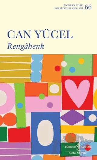 Rengahenk – Can Yücel – İş Bankası Kültür Yayınları kitap kapağı