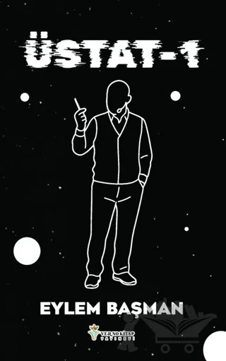 Üstat 1 – Eylem Başman – Verno Kitap kitap kapağı