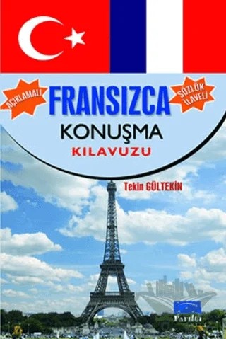 Fransızca Konuşma Kılavuzu – Tekin Gültekin – Parıltı Yayınları kitap kapağı