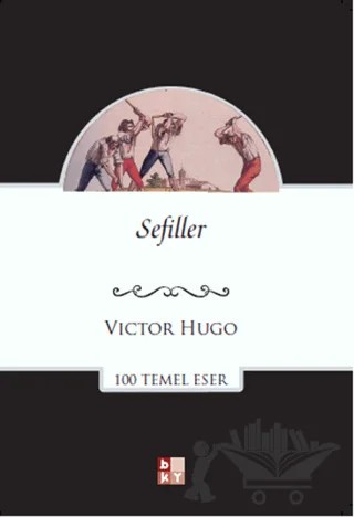 Sefiller – Victor Hugo – Babıali Kültür Yayıncılığı kitap kapağı