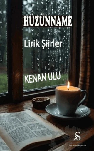 Hüzünname – Kenan ulu – Son Adım Yayınları kitap kapağı