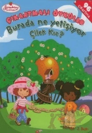 Burada Ne Yetişiyor Çilek Kız – Kolektif – Doğan Egmont Yayıncılık kitap kapağı