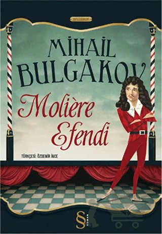 Moliere Efendi – Mihail Afanasyeviç Bulgakov, Mihail Afansyeviç Bulgakov – Everest Yayınları kitap kapağı