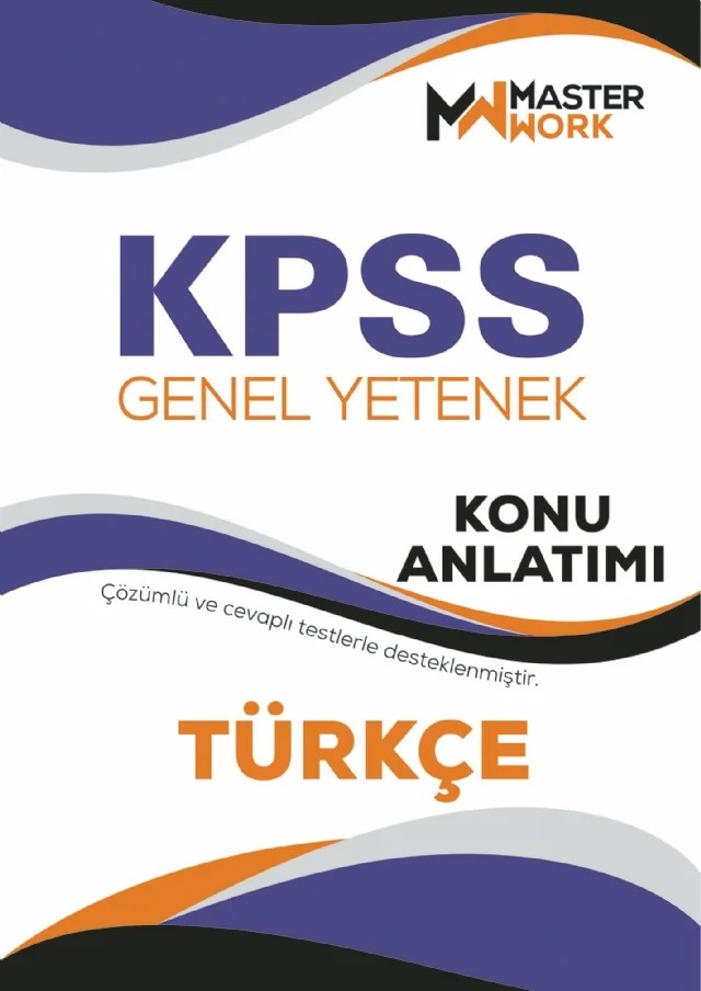KPSS - Genel Yetenek / TÜRKÇE Konu Anlatımı – Komisyon – MasterWork kitap kapağı