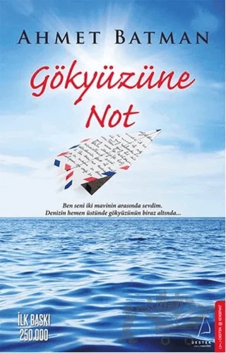 Gökyüzüne Not – Ahmet Batman – Destek Yayınları kitap kapağı