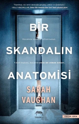 Bir Skandalın Anatomisi – Sarah Vaughan – Yabancı Yayınları kitap kapağı