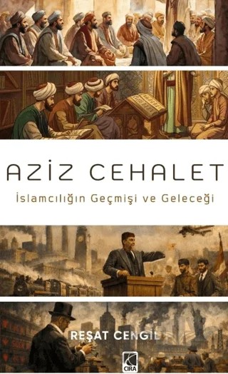 Aziz Cehalet – Reşat Cengil – Çıra Yayınları kitap kapağı
