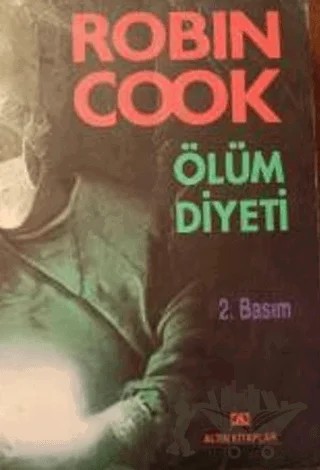 Ölüm Diyeti – Robin Cook – Altın Kitaplar kitap kapağı