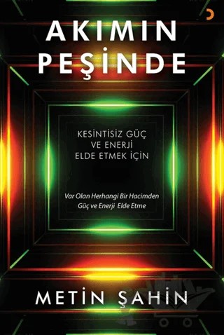 Akımın Peşinde – Metin Şahin – Cinius Yayınları kitap kapağı