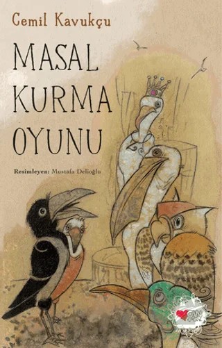 Masal Kurma Oyunu – Cemil Kavukçu – Can Çocuk Yayınları kitap kapağı