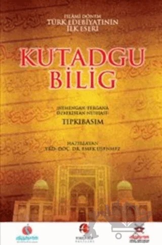 Kutadgu Bilig: (Nemengan - Fergana Özbekistan Nüshası) – Yusuf Has Hacib – Akademik Kitaplar kitap kapağı