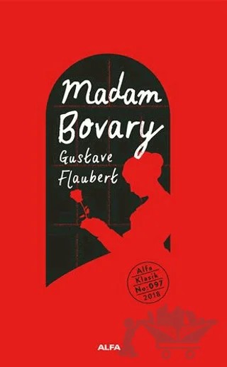 Madam Bovary – Gustave Flaubert – Alfa Yayınları kitap kapağı