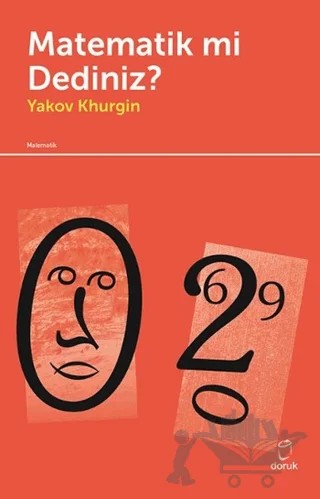 Matematik Mi Dediniz? – Yakov Khurgin – Doruk Yayınları kitap kapağı