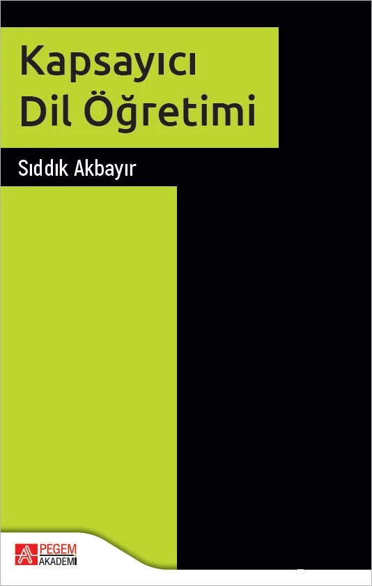 Kapsayıcı Dil Öğretimi – Kapsayıcı Dil Öğretimi – Pegem Akademi Yayıncılık kitap kapağı