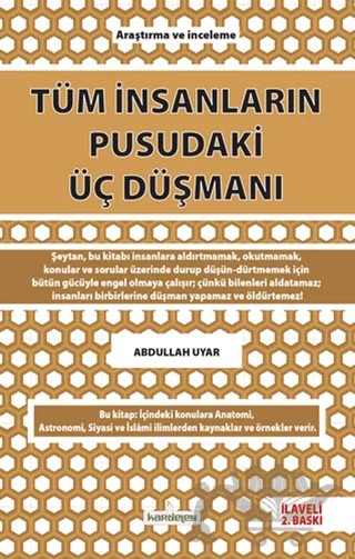 Tüm İnsanların Pusudaki Üç Düşmanı – Abdullah Uyar – Kardelen Yayınları kitap kapağı