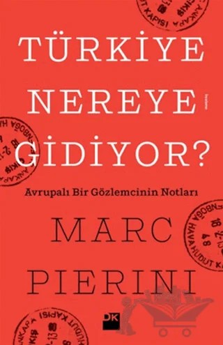 Türkiye Nereye Gidiyor? – Marc Pierini – Doğan Kitap kitap kapağı