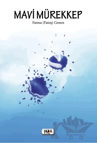 Mavi Mürekkep – Fatma Cemre – Tilki Kitap kitap kapağı
