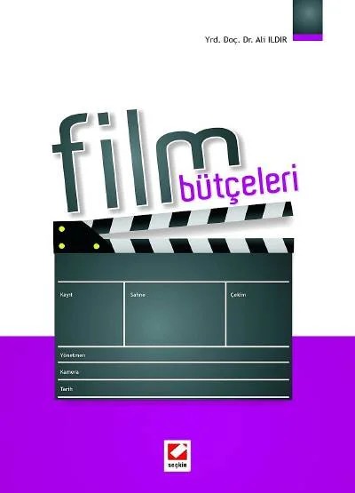 Film Bütçeleri – Ali Ildır – Seçkin Yayıncılık kitap kapağı