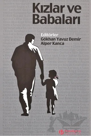 Kızlar ve Babaları – Alper Kanca – Paradigma Yayıncılık kitap kapağı
