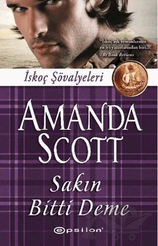 Sakın Bitti Deme – Amanda Scott – Epsilon Yayınevi kitap kapağı