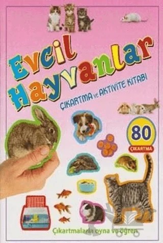 Evcil Hayvanlar Çıkartma ve Aktivite Kitabı – Kolektif – Parıltı Yayınları kitap kapağı