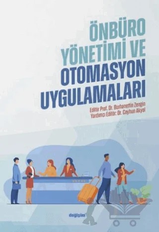 Önbüro Yönetimi ve Otomasyon Uygulamaları – Burhanettin Zengin, Ceyhun Akyol – Değişim Yayınları kitap kapağı