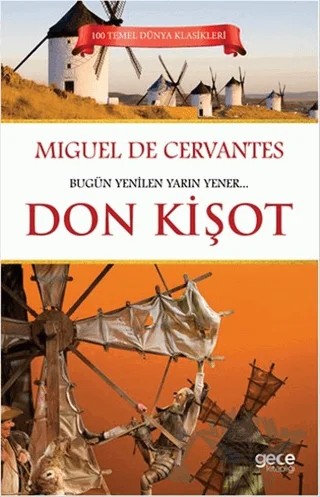 Don Kişot – Miguel de Cervantes Saavedra – Gece Kitaplığı kitap kapağı
