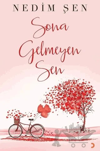 Sona Gelmeyen Sen – Nedim Şen – Cinius Yayınları kitap kapağı