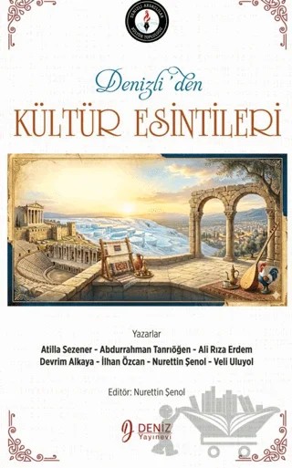 Deniz'liden Kültür Esintileri – Kolektif – Deniz Yayınevi kitap kapağı