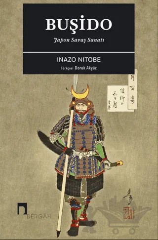 Buşido Japon Savaş Sanatı – Inazo Nitobe – Dergah Yayınları kitap kapağı