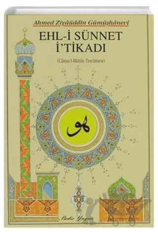 Ehl-i Sünnet İ'tikadı (Küçük Boy) – Ahmed Ziyauddin Gümüşhanevi – Bedir Yayınları kitap kapağı