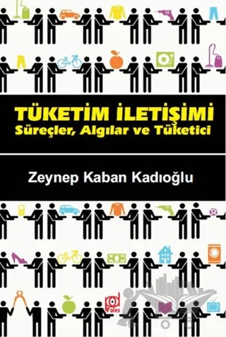 Tüketim İletişimi – Zeynep Kaban Kadıoğlu – Pales Yayıncılık kitap kapağı