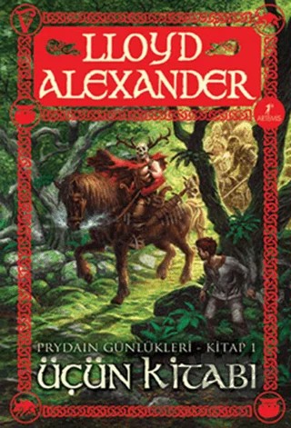 Prydain Günlükleri Kitap 1 - Üçün Kitabı – Lloyd Alexander – Artemis Yayınları kitap kapağı