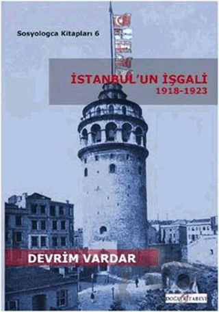 İstanbul’un İşgali 1918-1923 – Devrim Vardar – Doğu Kitabevi kitap kapağı
