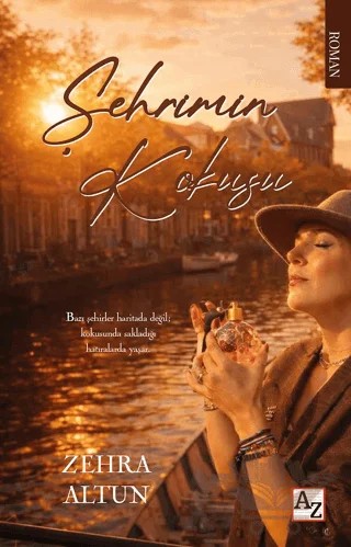 Şehrimin Kokusu – Zehra Altun – Az Kitap kitap kapağı