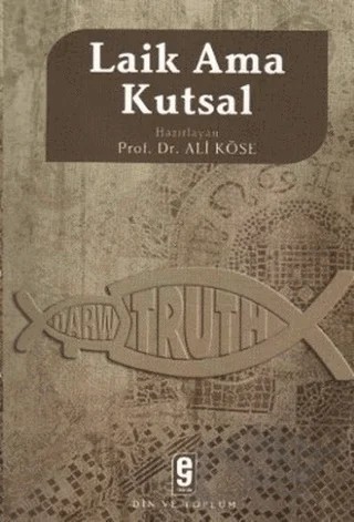 Laik Ama Kutsal – Ali Köse – Etkileşim Yayınları kitap kapağı