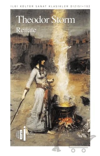 Renate – Theodor Storm – İlgi Kültür Sanat Yayınları kitap kapağı